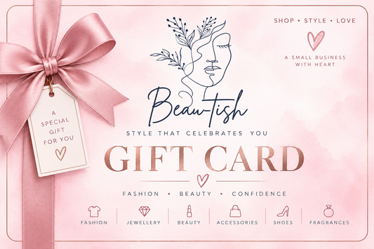 Beau-tish Gift Card – The Gift of Choice 💖