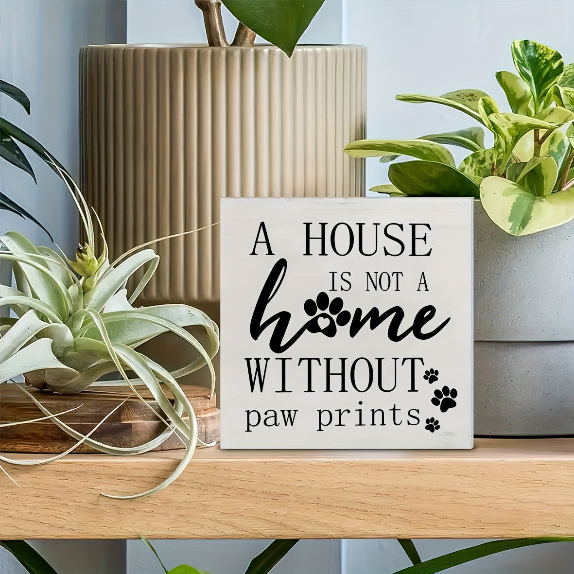 1pc Rustic Wooden Dog Paw Print Box Sign "A House Is Not A Home Without Paw Prints" - Wood Pet Lover Gift, Desk & Wall Decor